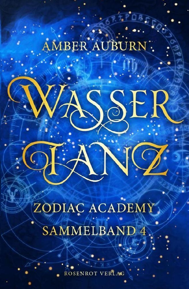 Cover: 9783988110268 | Wassertanz - Zodiac Academy Sammelband 4 | Amber Auburn | Taschenbuch