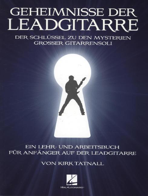 Cover: 9789043135634 | Geheimnisse der Leadgitarre | Kirk Tatnall | Buch + CD | 2014