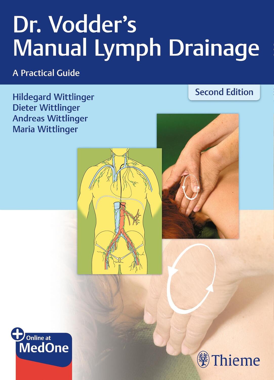 Cover: 9783132411449 | Dr. Vodder's Manual Lymph Drainage | A Practical Guide | Bundle | 2018