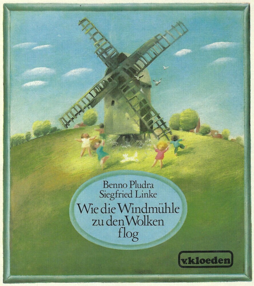 Cover: 9783920564166 | Wie die Windmühle zu den Wolken flog | Benno Pludra | Buch | Deutsch