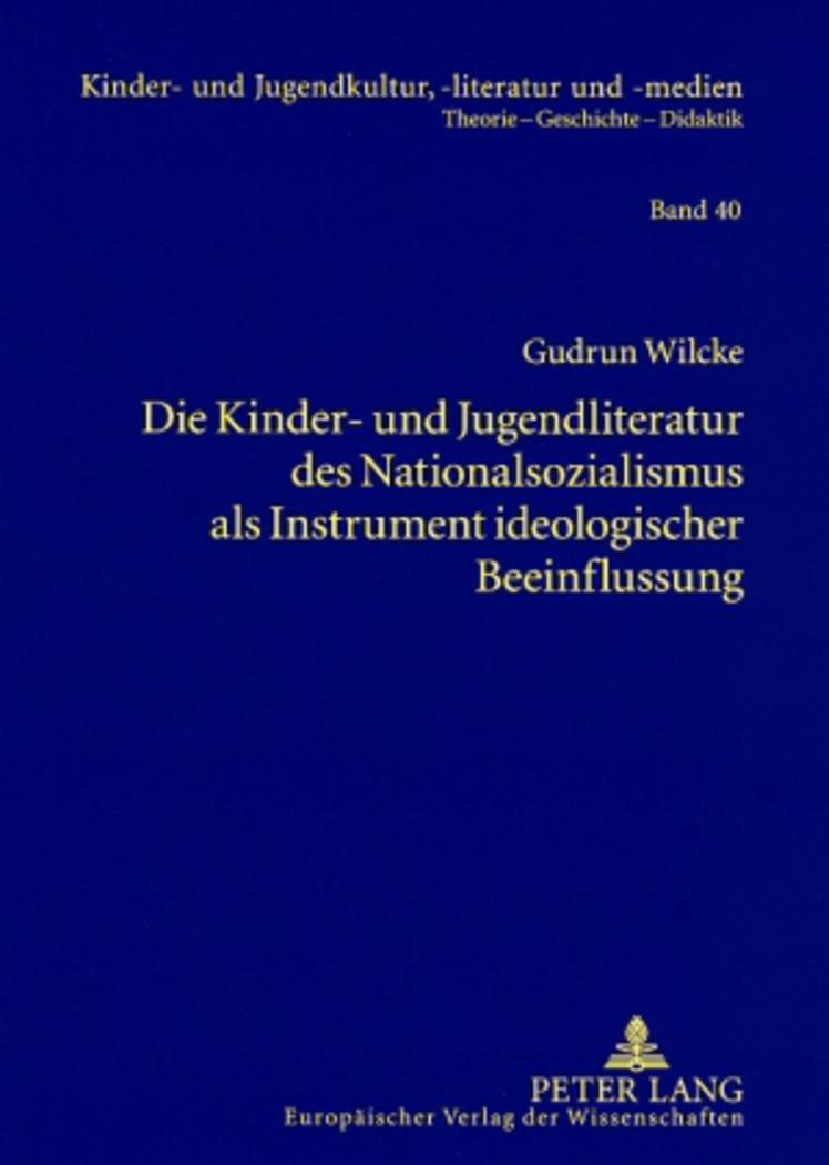 Cover: 9783631541630 | Die Kinder- und Jugendliteratur des Nationalsozialismus als...