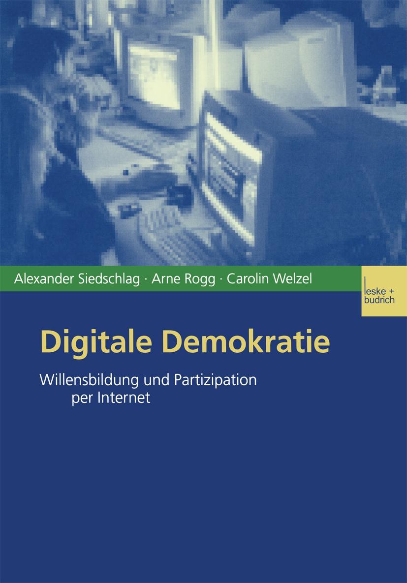 Cover: 9783810034328 | Digitale Demokratie | Willensbildung und Partizipation per Internet