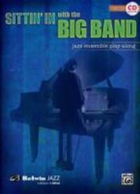 Cover: 9780739045176 | Sittin' in with the Big Band, Vol 1: Piano, Book & CD [With CD] | Buch