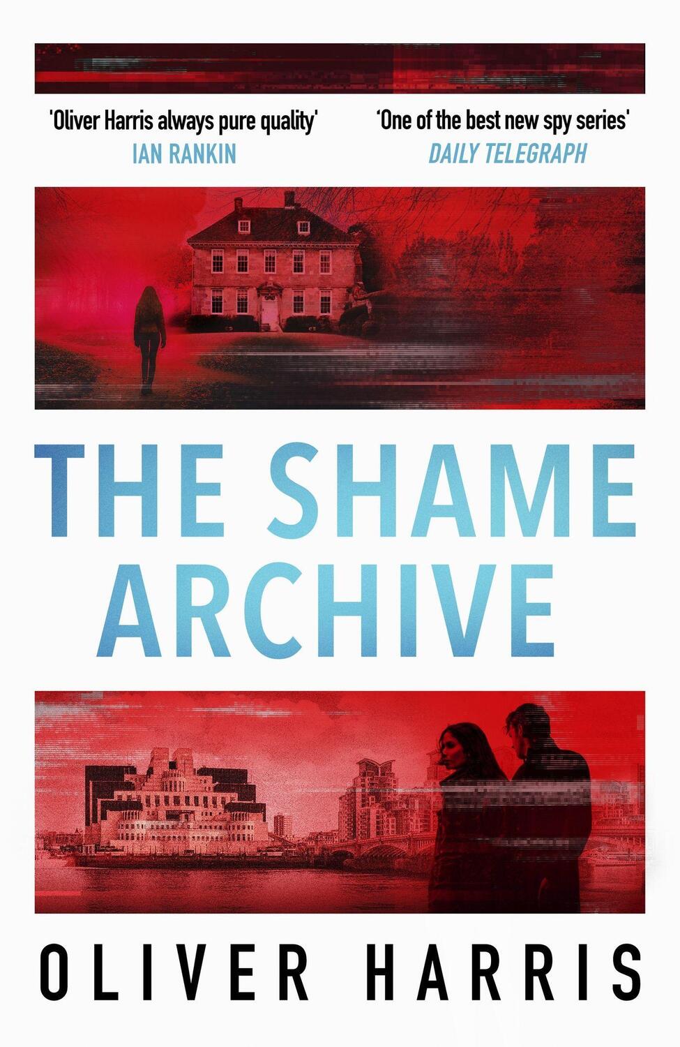 Cover: 9781408717455 | The Shame Archive | 'Captivating and horrifying' Manda Scott | Harris