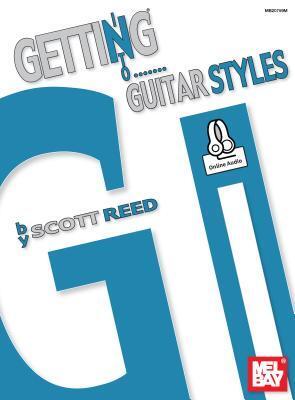 Cover: 9780786698486 | Getting Into Guitar Styles | Reed Scott | Taschenbuch | Englisch