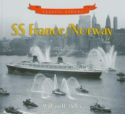 Cover: 9780752451398 | SS France/Norway | Classic Liners | William Miller | Taschenbuch