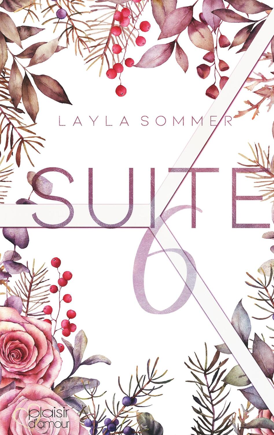 Cover: 9783864954733 | Suite 6 | Layla Sommer | Taschenbuch | 2020 | Plaisir d'Amour Verlag