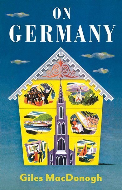 Cover: 9781787382213 | On Germany | Giles MacDonogh | Taschenbuch | Englisch | 2019