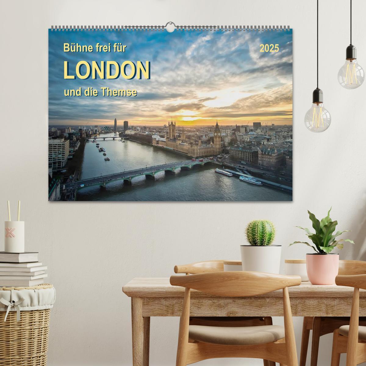 Bild: 9783435577286 | Bühne frei für London und die Themse (Wandkalender 2025 DIN A2...