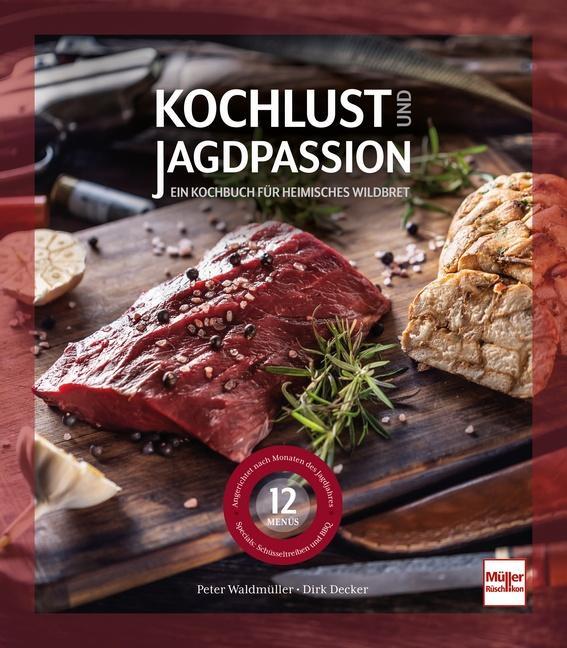 Cover: 9783275022984 | Kochlust und Jagdpassion | Ein Kochbuch für heimisches Wildbret | Buch