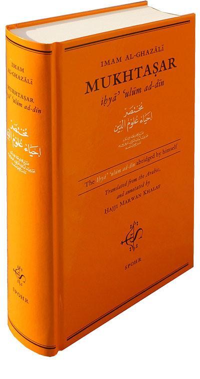 Cover: 9789963400515 | Mukhtasar | The Ihyâ' ulûm ad-dîn as abriged by himself. | Al-Ghazali