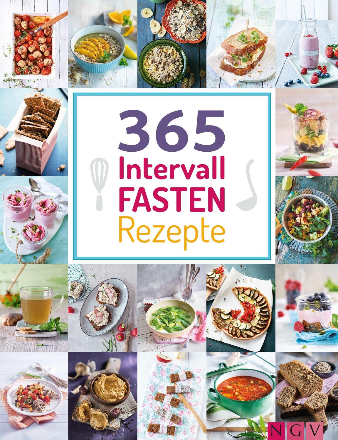 Cover: 9783625192640 | 365 Intervallfasten-Rezepte | Taschenbuch | 365 Rezepte | 300 S.