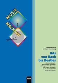 Cover: 9783900590260 | Wanker, G: Hits von Bach bis Beatles | Gerhard Wanker (u. a.) | 1992