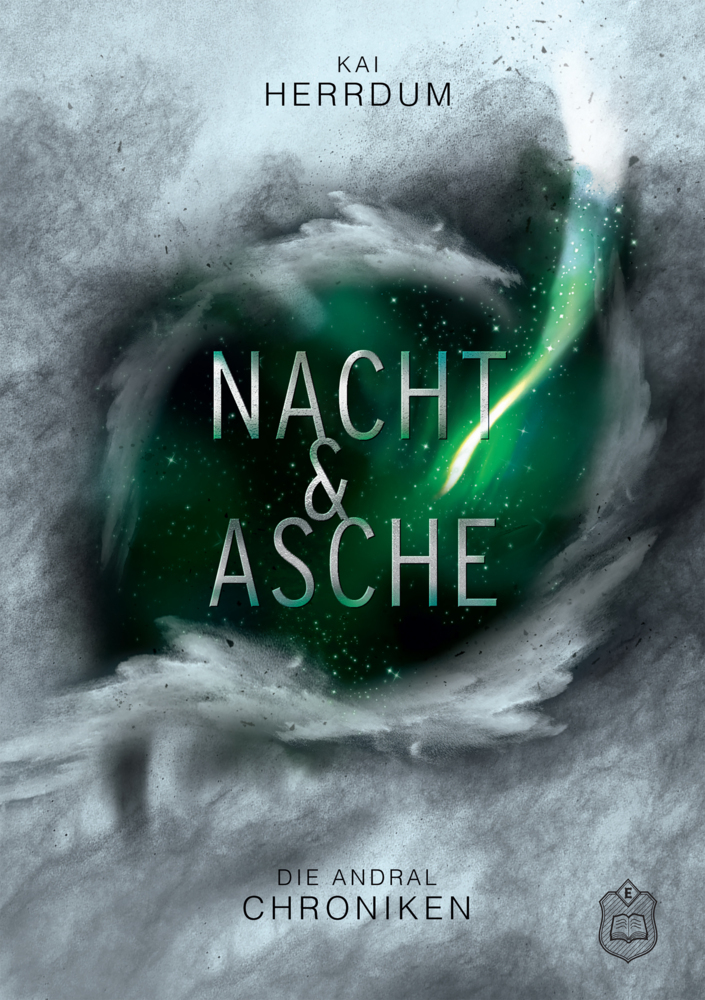 Cover: 9783961731657 | Asche &amp; Nacht | Die Andral Chroniken Teil 3 | Kai Herrdum | Buch