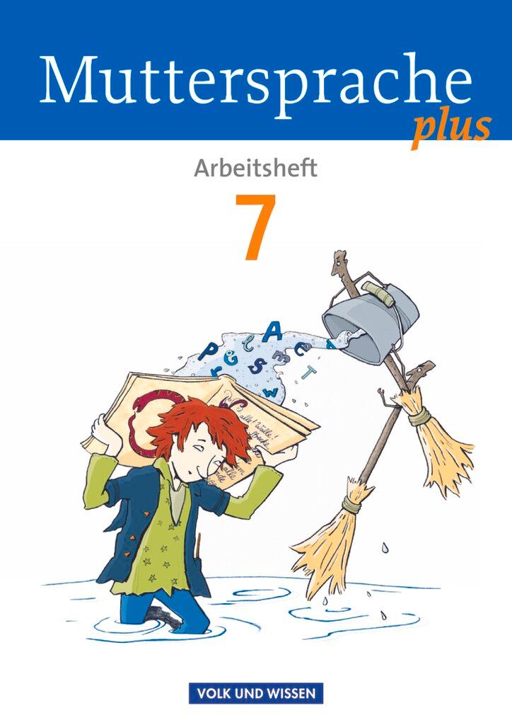 Cover: 9783060629930 | Muttersprache plus 7. Schuljahr. Arbeitsheft | Bärbel Döring (u. a.)