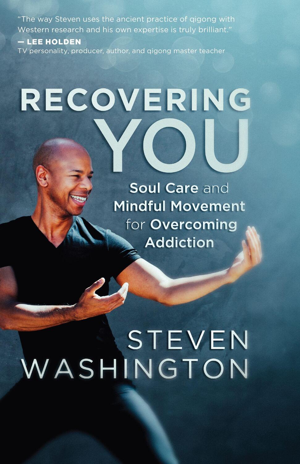Cover: 9781608687954 | Recovering You | Steven Washington | Taschenbuch | Englisch | 2022