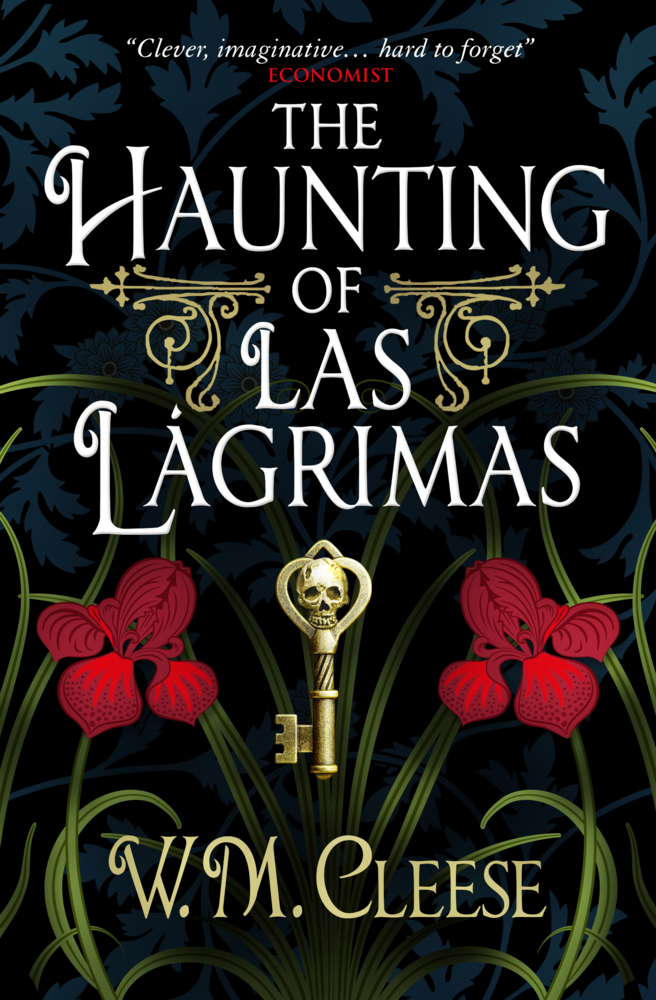 Cover: 9781789098334 | The Haunting of Las Lagrimas | W. M. Cleese | Taschenbuch | Englisch