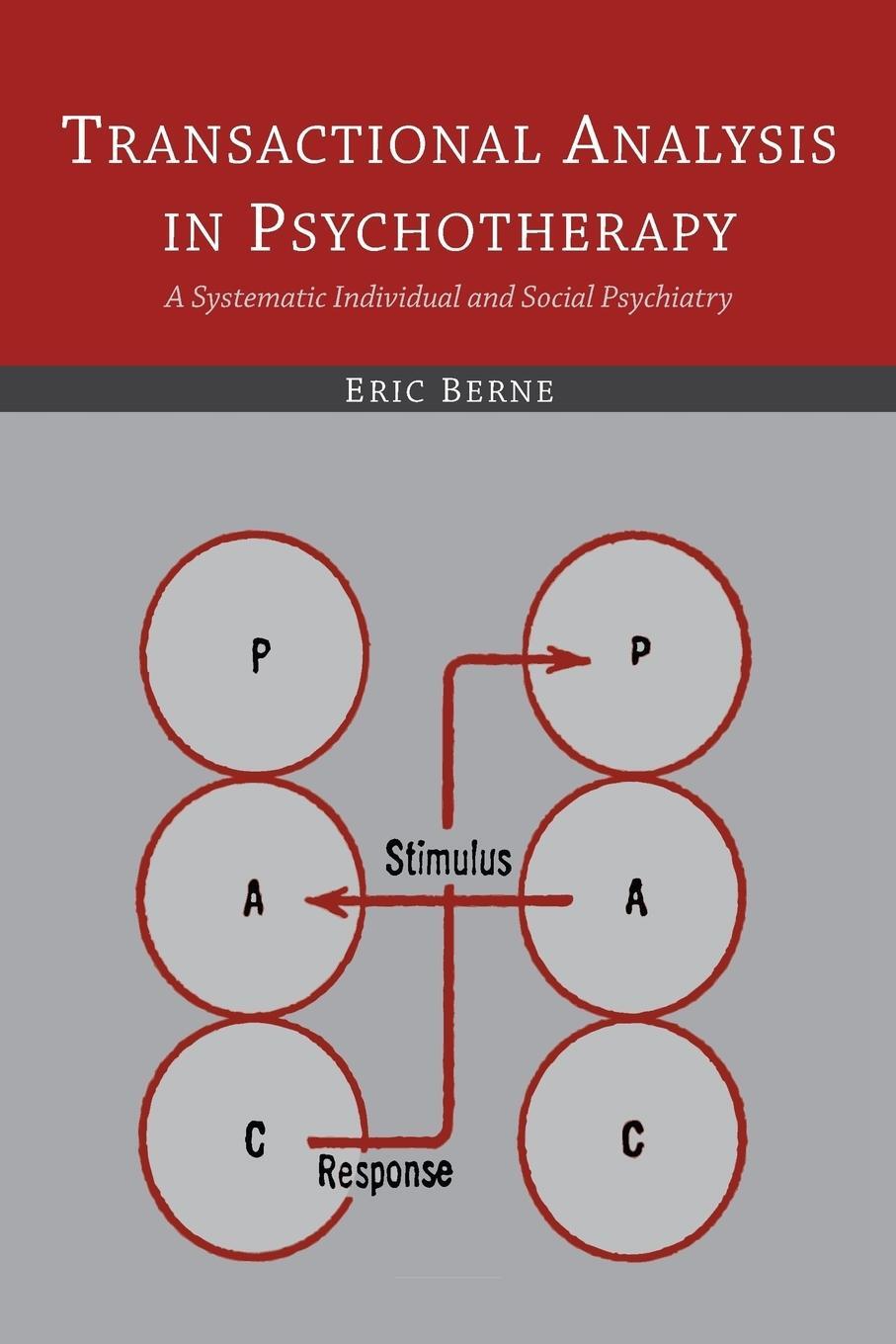 Cover: 9781614278443 | Transactional Analysis in Psychotherapy | Eric Berne | Taschenbuch