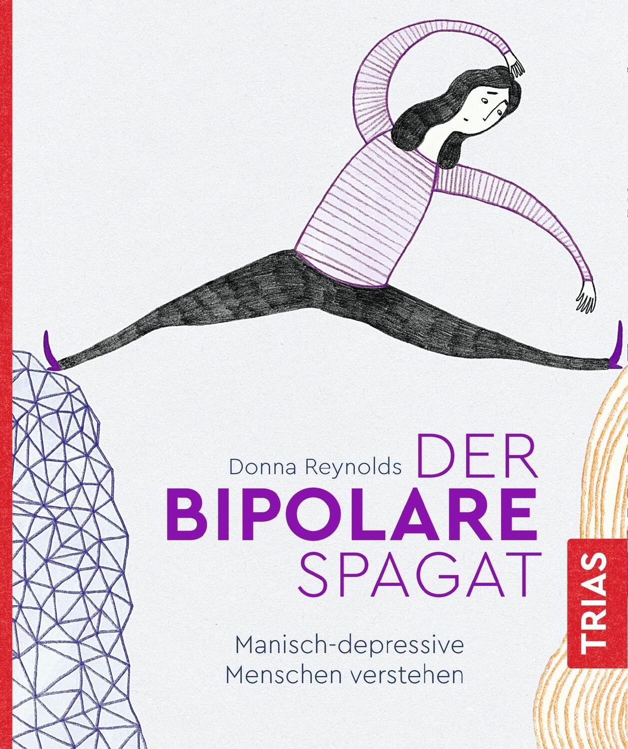 Cover: 9783432114347 | Der bipolare Spagat | Manisch-depressive Menschen verstehen | Reynolds