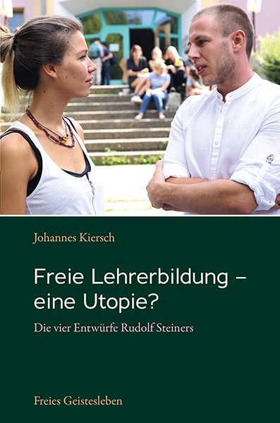 Cover: 9783772521959 | Freie Lehrerbildung - eine Utopie? | Die vier Entwürfe Rudolf Steiners