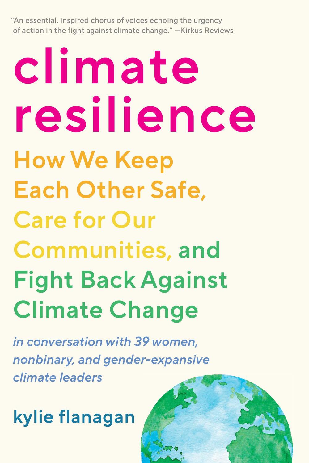 Cover: 9781623179021 | Climate Resilience: How We Keep Each Other Safe, Care for Our...
