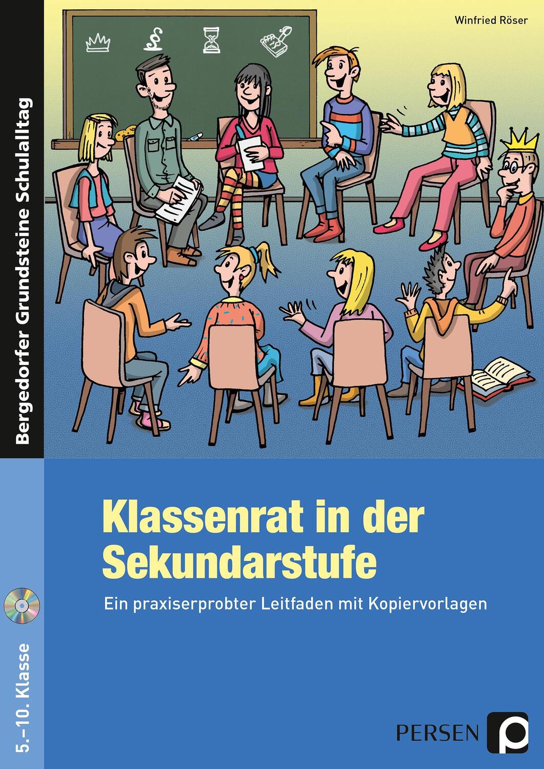 Cover: 9783403201656 | Klassenrat in der Sekundarstufe | Winfried Röser | Taschenbuch | 2017