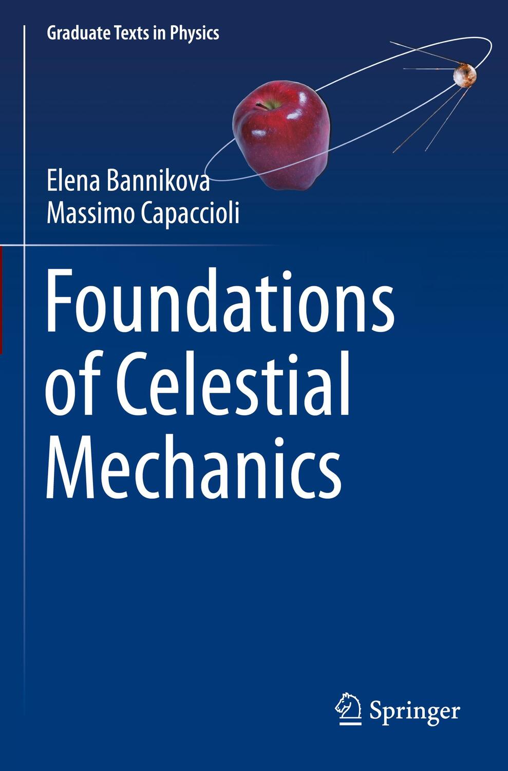 Cover: 9783031045783 | Foundations of Celestial Mechanics | Massimo Capaccioli (u. a.) | Buch