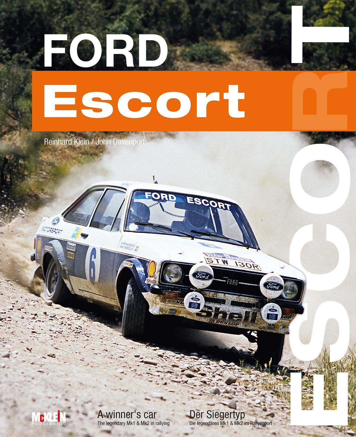 Cover: 9783947156085 | Ford Escort | A Winner's Car / Der Siegertyp | John Davenport (u. a.)
