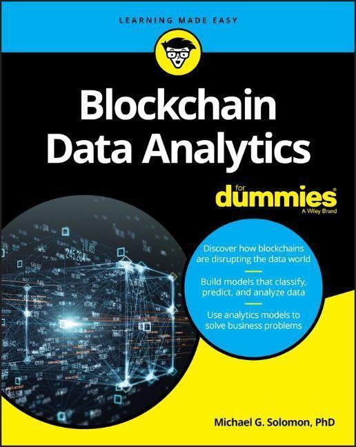 Cover: 9781119651772 | Blockchain Data Analytics For Dummies | Michael G. Solomon | Buch