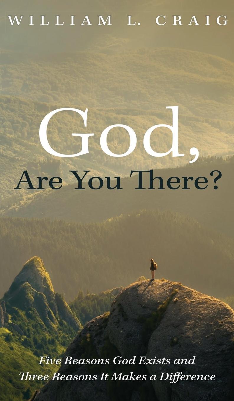Cover: 9781666768541 | God, Are You There? | William L. Craig | Buch | Englisch | 2023