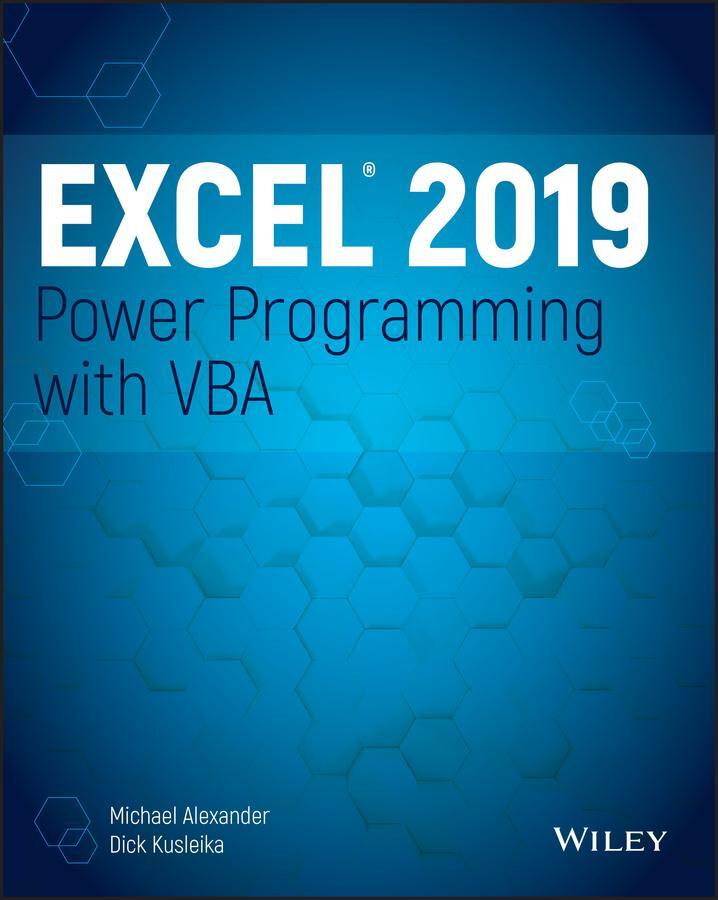 Cover: 9781119514923 | Excel 2019 Power Programming with VBA | Dick Kusleika (u. a.) | Buch