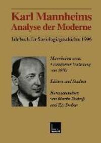 Cover: 9783810024633 | Karl Mannheims Analyse der Moderne | Ilja Srubar (u. a.) | Taschenbuch