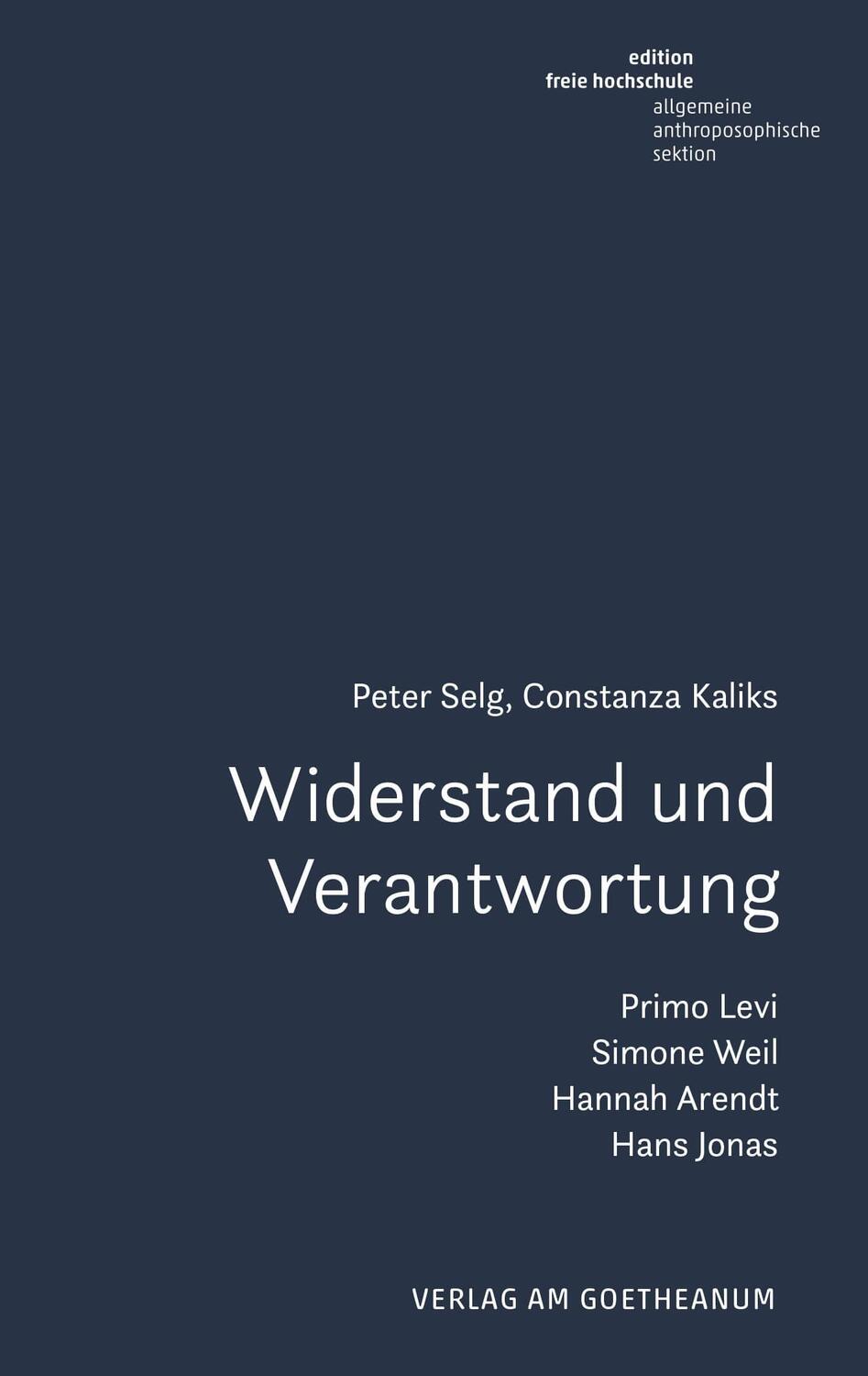 Cover: 9783723517406 | Widerstand und Verantwortung | Peter Selg (u. a.) | Taschenbuch | 2023
