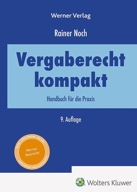Cover: 9783804155305 | Vergaberecht kompakt | Handbuch für die Praxis | Rainer Noch | Buch