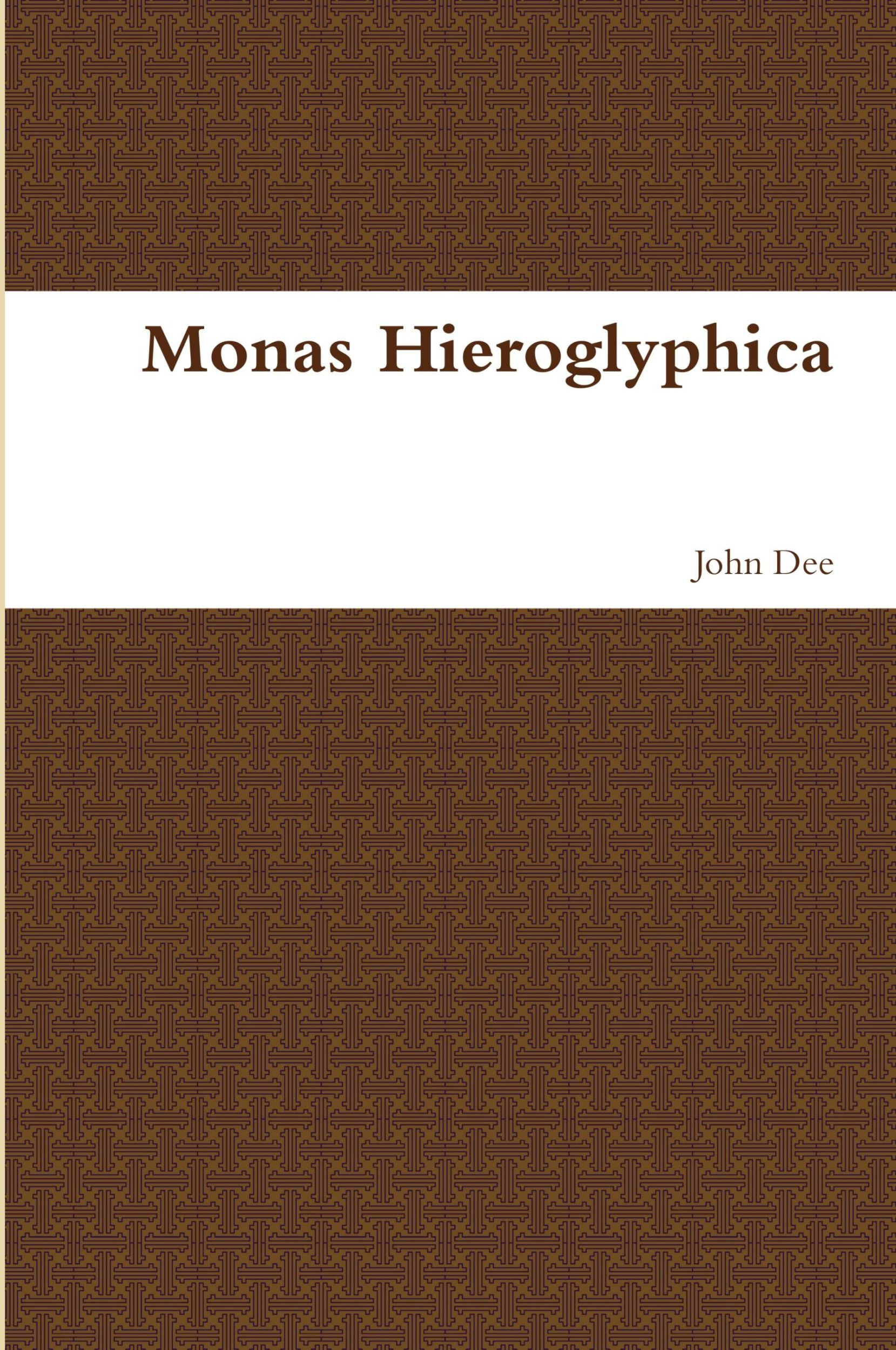 Cover: 9781329734029 | Monas Hieroglyphica | John Dee | Taschenbuch | Englisch | 2015