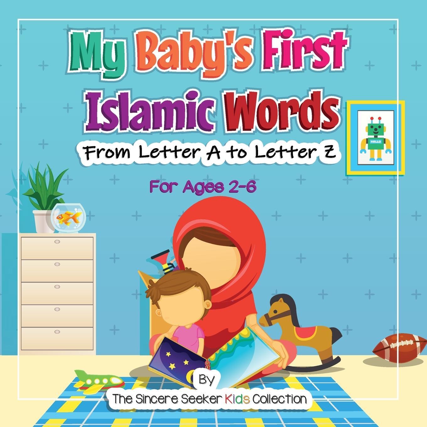 Cover: 9781733213998 | My Baby's First Islamic Words | From Letter A to Letter Z | Collection