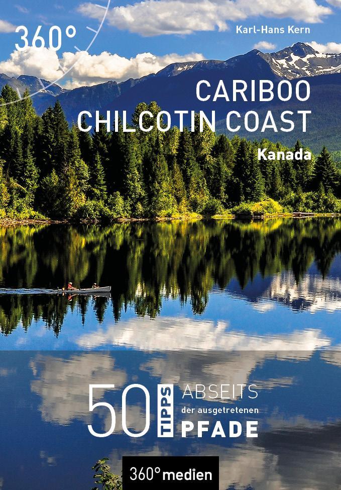 Cover: 9783968552965 | Kanada - Cariboo Chilcotin Coast | Karl-Hans Kern | Taschenbuch | 2022