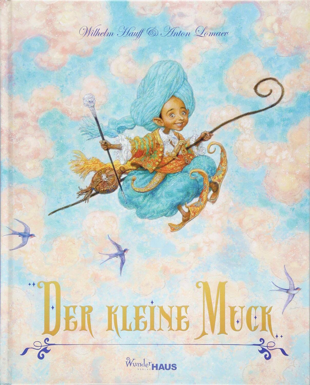 Cover: 9783963720291 | Der Kleine Muck | Unendliche Welten | Wilhelm Hauff | Buch | 48 S.
