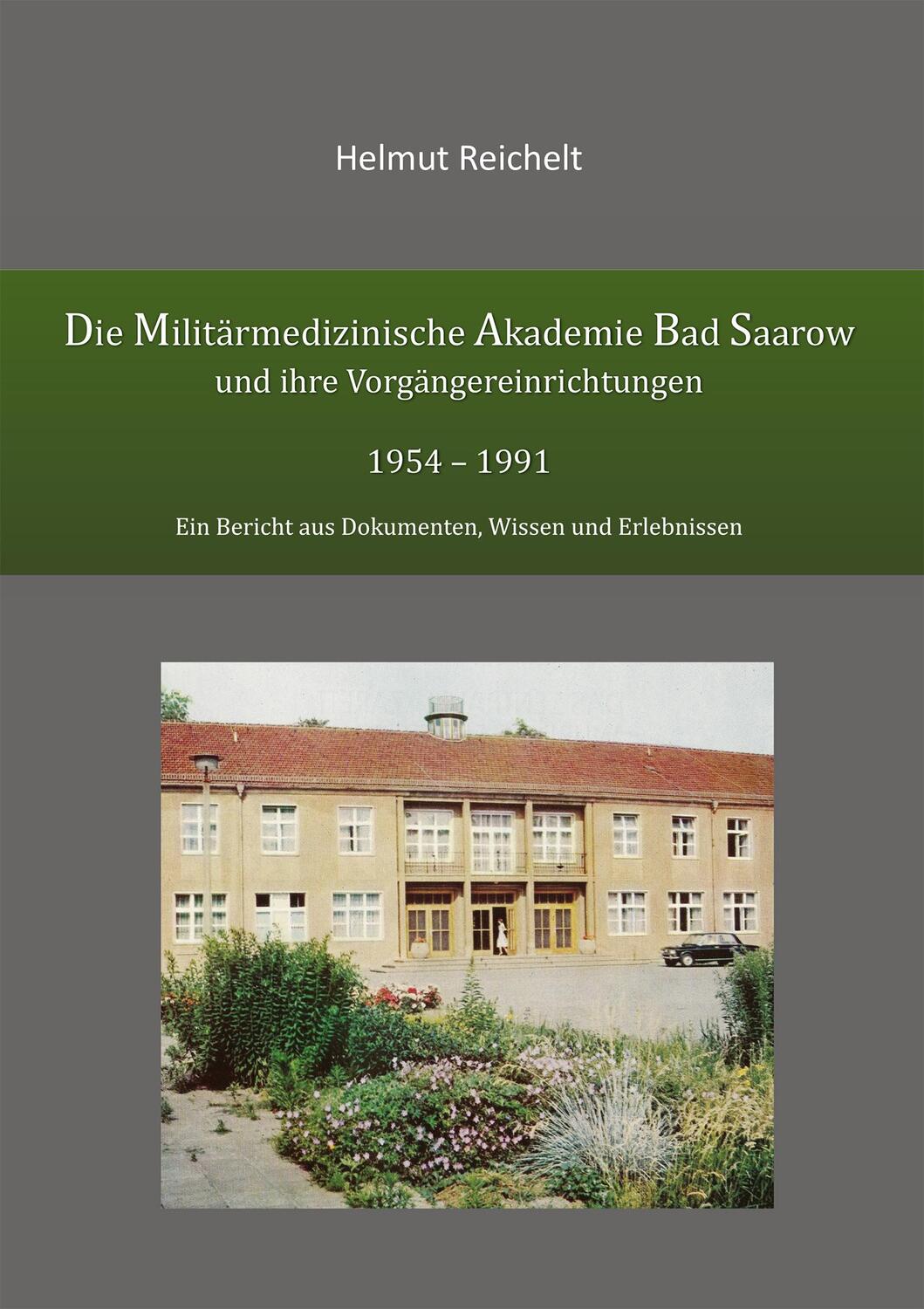 Cover: 9783864604560 | Die Militärmedizinische Akademie Bad Saarow und ihre...