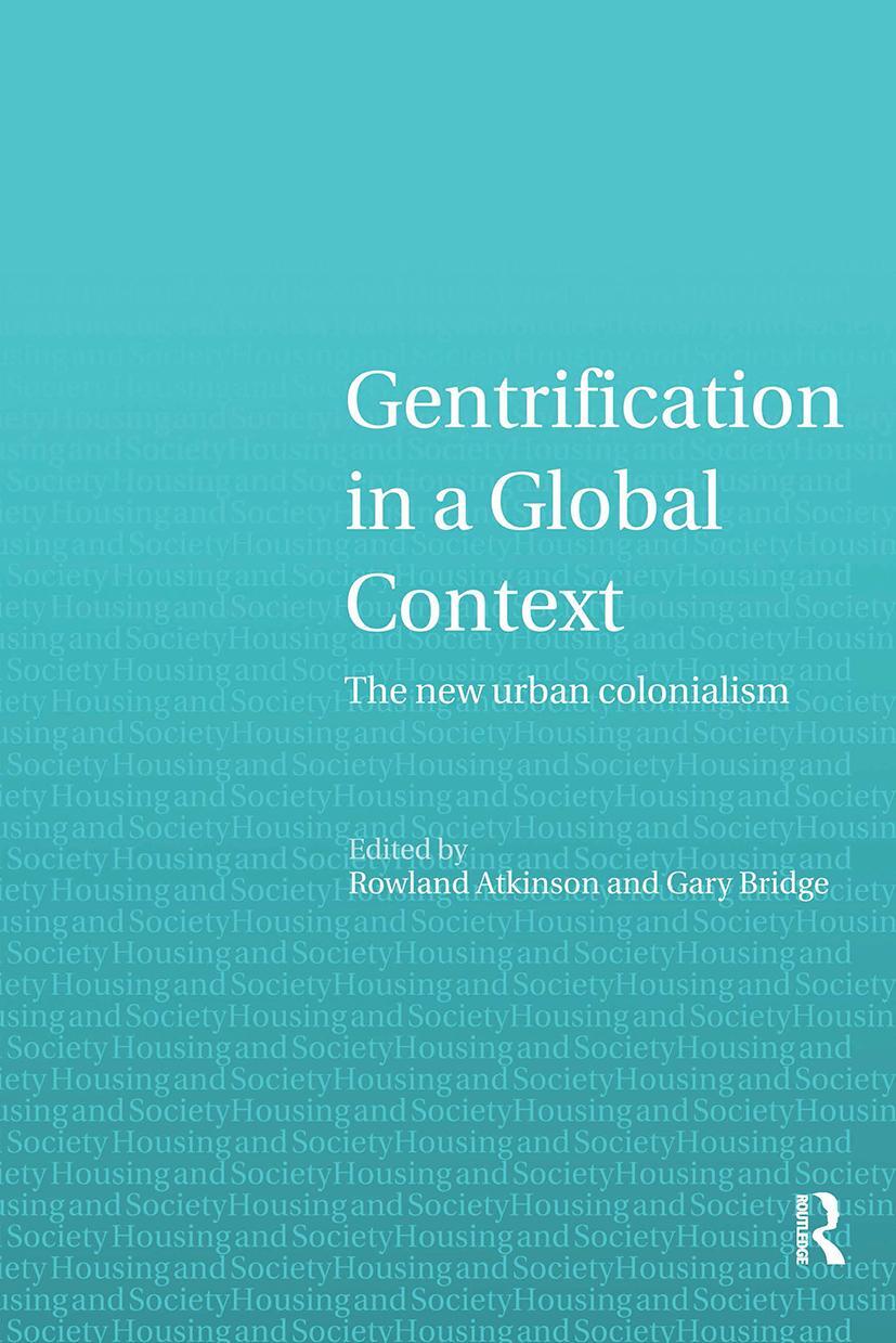 Cover: 9780415329514 | Gentrification in a Global Perspective | The New Urban Colonialism