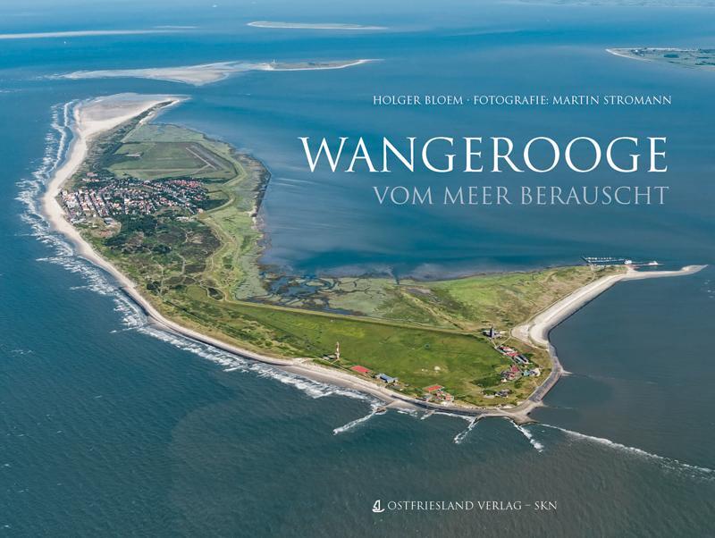 Cover: 9783944841069 | Wangerooge vom Meer berauscht | vom Meer berauscht | Holger Bloem