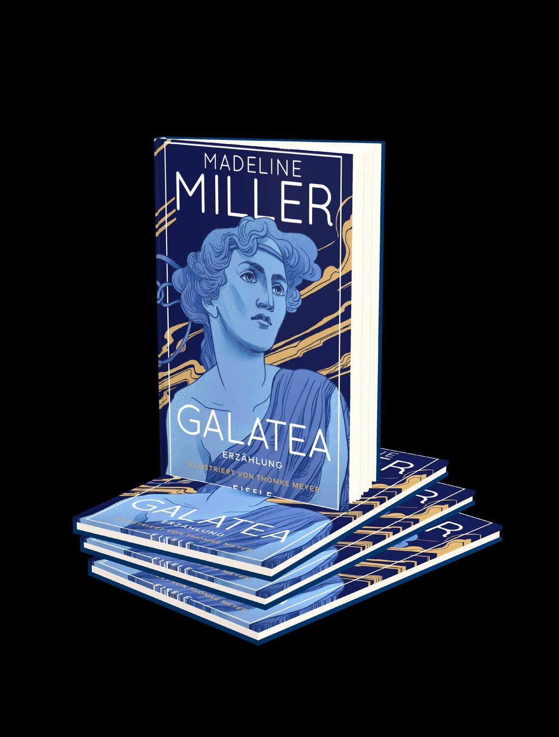 Bild: 9783961611416 | Galatea | Madeline Miller | Buch | Deutsch | 2022 | Eisele Verlag