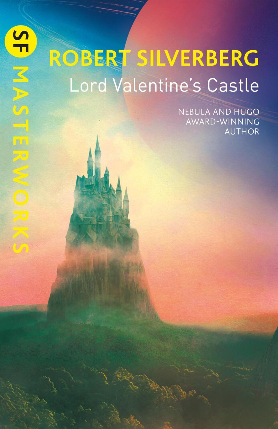 Cover: 9781473229228 | Lord Valentine's Castle | Robert Silverberg | Taschenbuch | Englisch