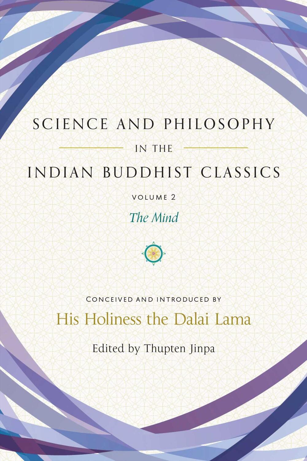 Cover: 9781614294740 | Science and Philosophy in the Indian Buddhist Classics, Vol. 2: The...