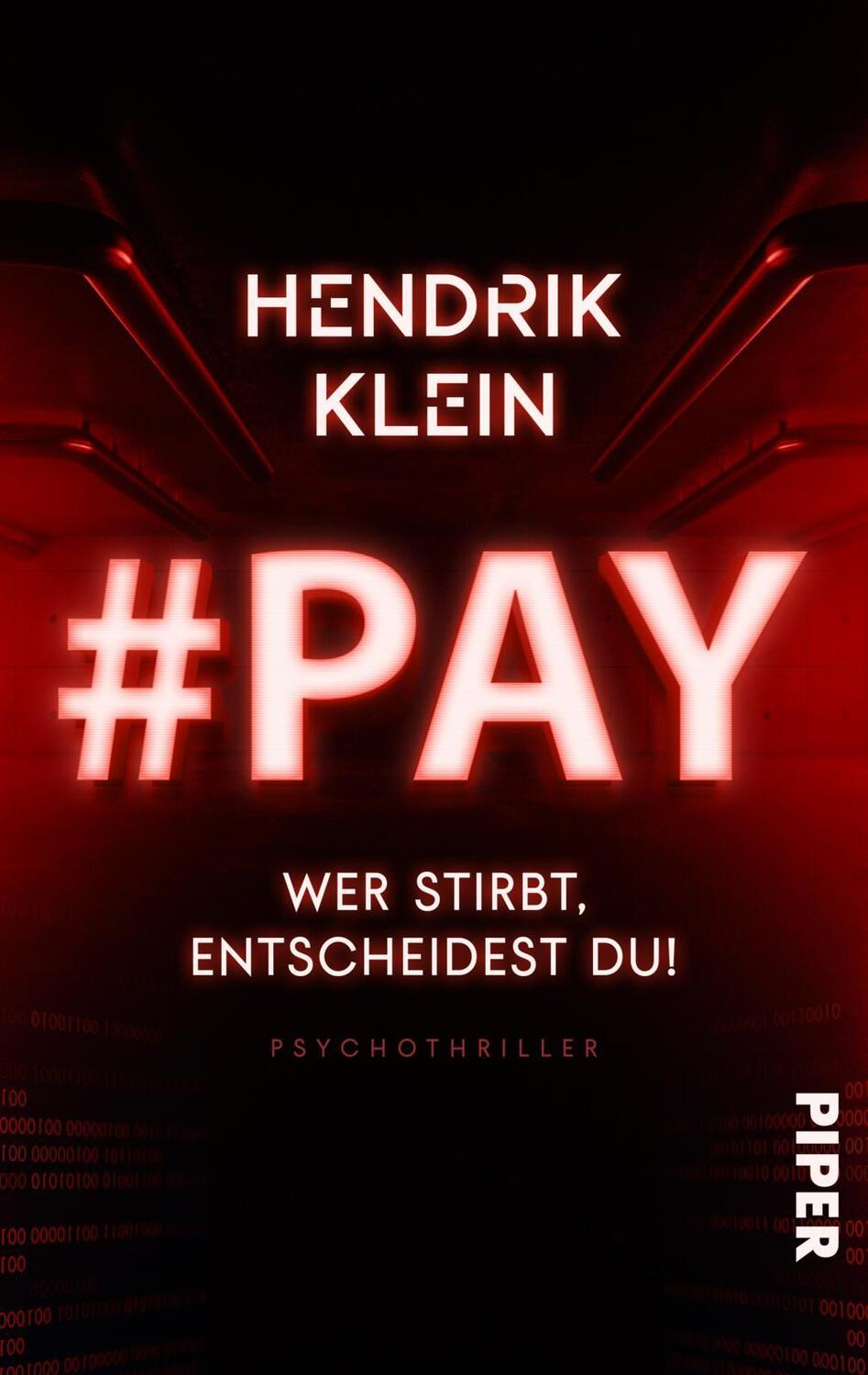 Cover: 9783492507103 | #PAY. Wer stirbt, entscheidest du! | Hendrik Klein | Taschenbuch
