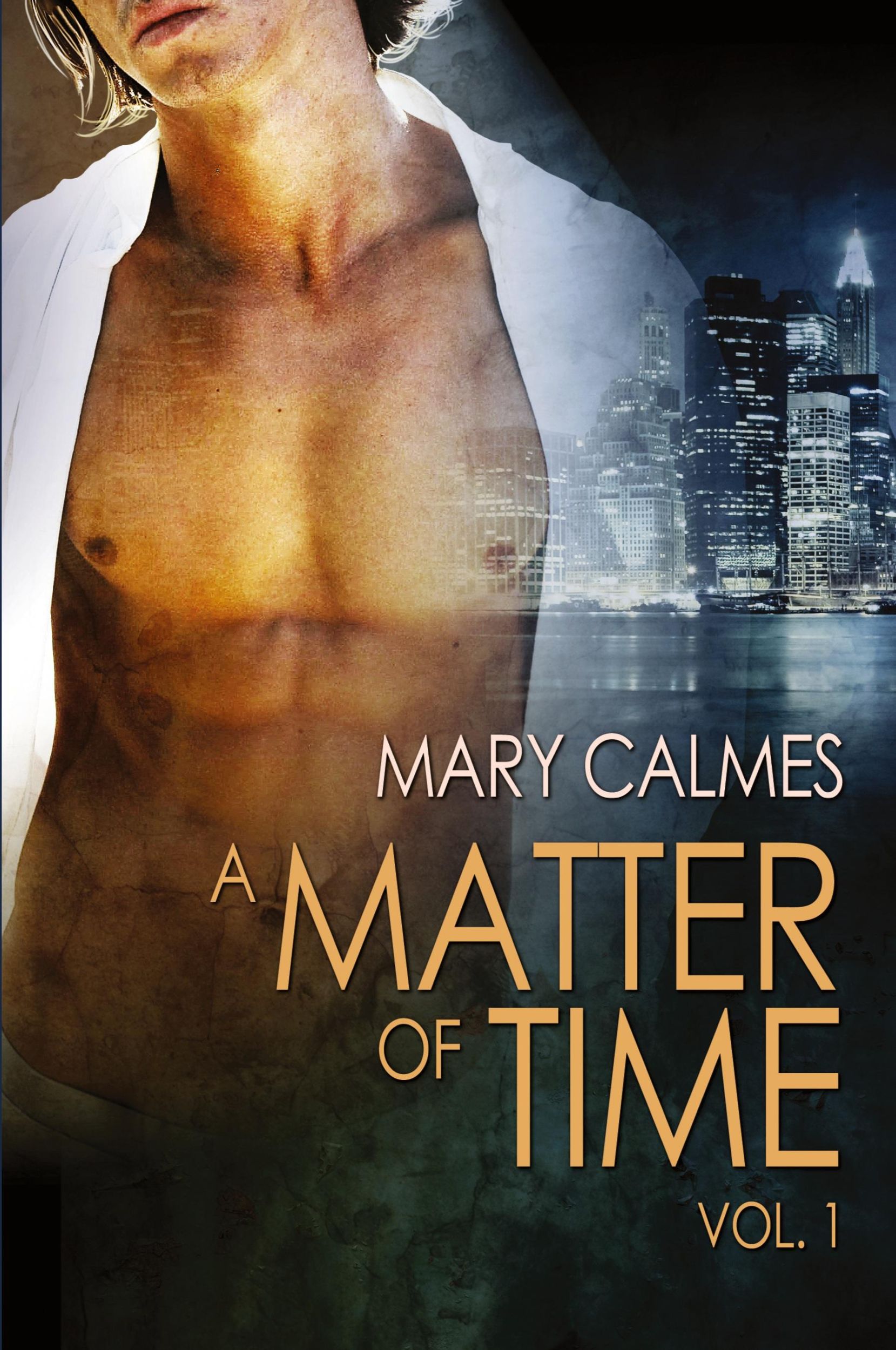 Cover: 9781615815241 | A Matter of Time | Vol. 1 | Mary Calmes | Taschenbuch | Englisch