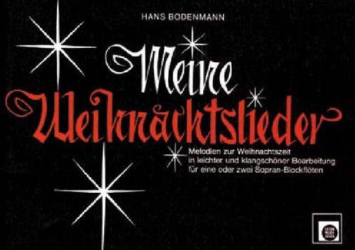 Cover: 9783309005556 | Meine Weihnachtslieder | Hans Bodenmann | Broschüre | 20 S. | Deutsch