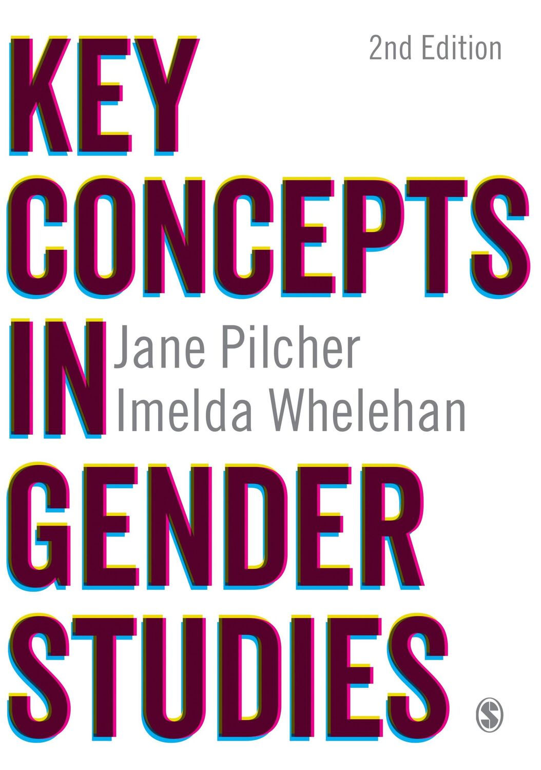 Cover: 9781446260296 | Key Concepts in Gender Studies | Jane Pilcher (u. a.) | Taschenbuch