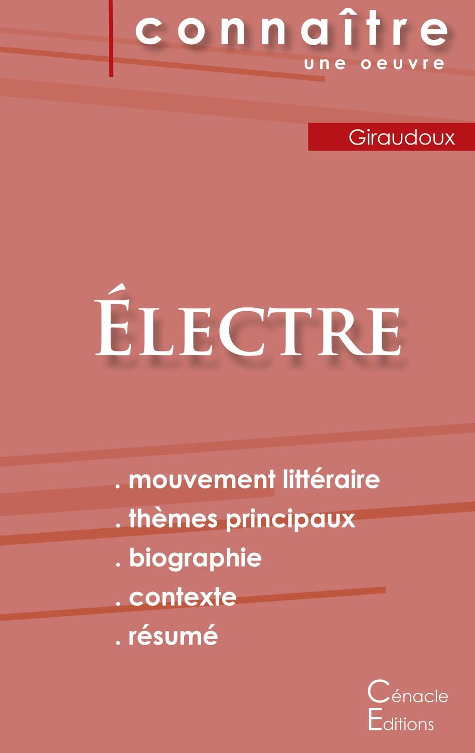Cover: 9782367888309 | Fiche de lecture Électre de Jean Giraudoux (Analyse littéraire de...