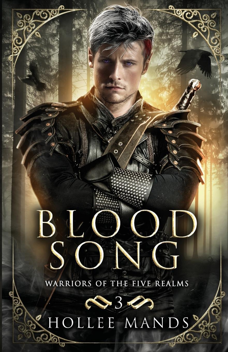 Cover: 9780645141535 | Blood Song | Hollee Mands | Taschenbuch | Warriors of the Five Realms